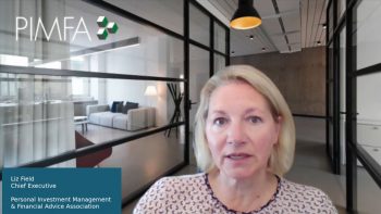 PIMFA’s CEO Liz Field talks about Investing for the Long Term